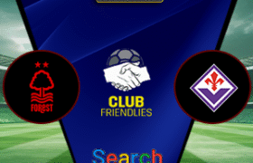 Nottingham Forest Vs Fiorentina 06 Agustus 2025