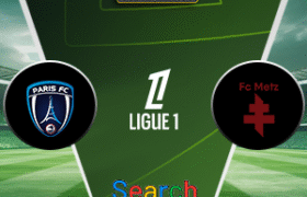 Paris FC Vs Metz 31 Agustus 2025