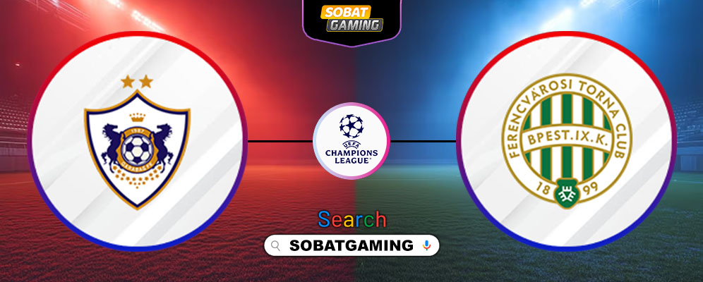 Qarabag FK Vs Ferencvaros 27 Agustus 2025