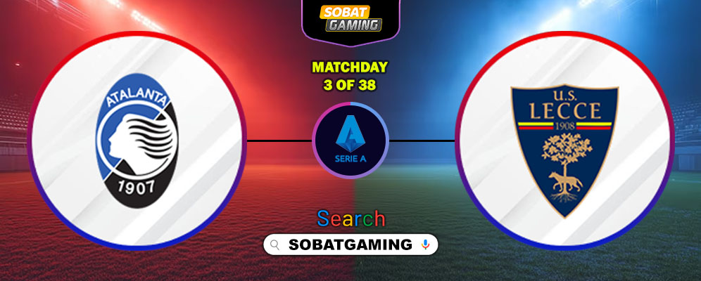 Atalanta Vs Lecce 14 September 2025