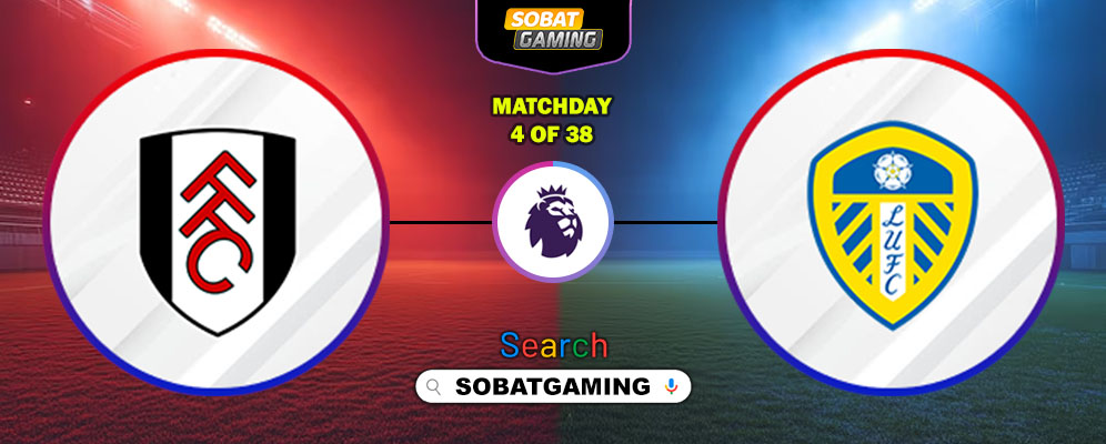 Fulham Vs Leeds United 13 September 2025