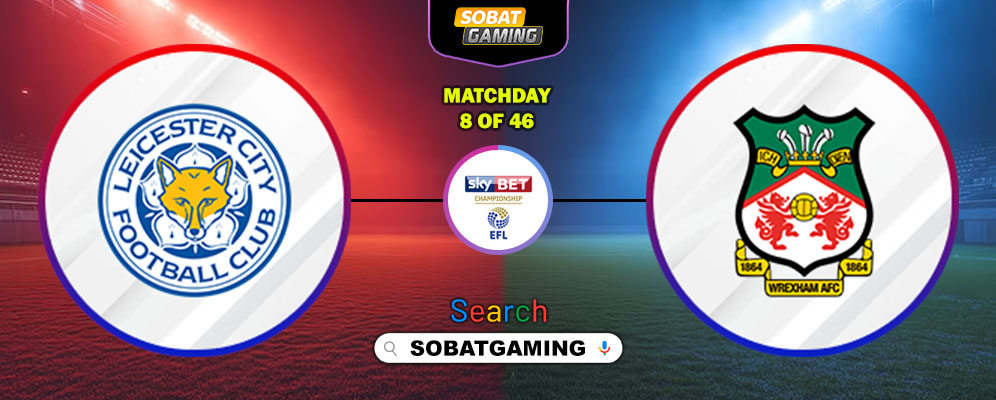 Leicester City Vs Wrexham 01 Oktober 2025