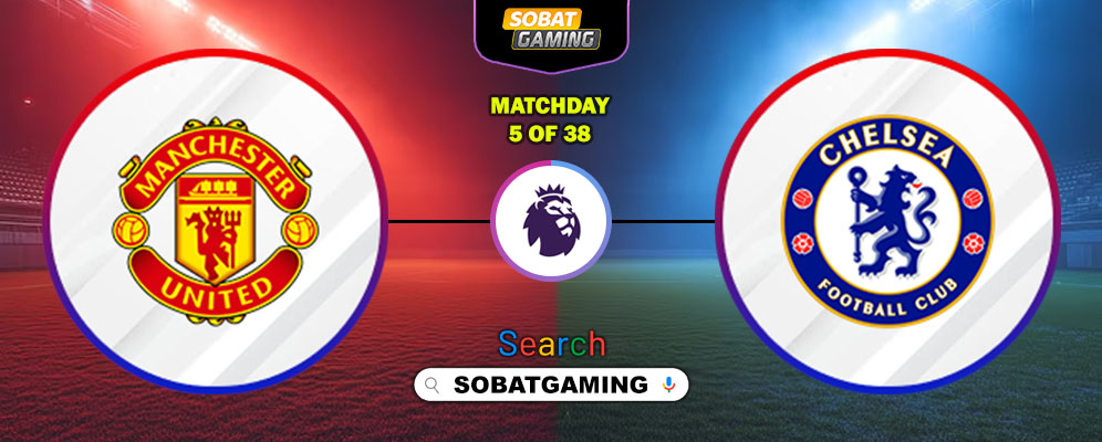 Manchester United Vs Chelsea 20 September 2025