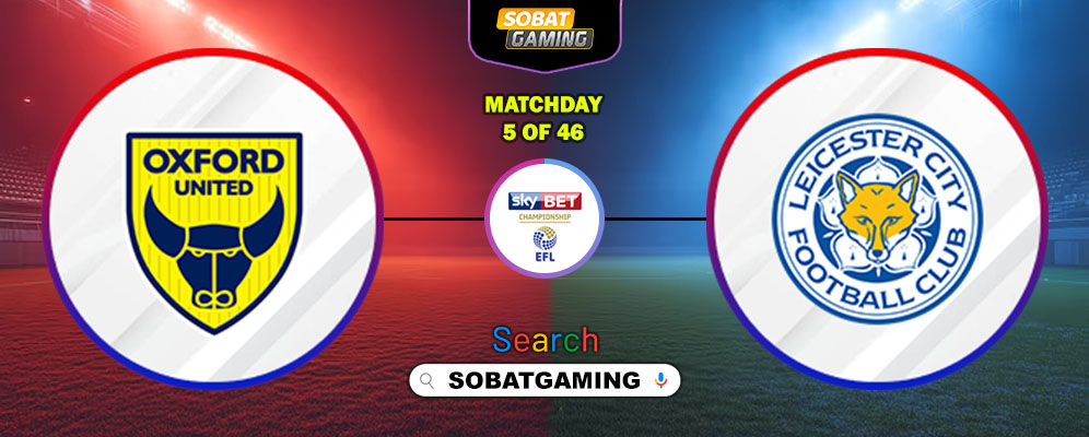 Oxford United Vs Leicester City 13 September 2025