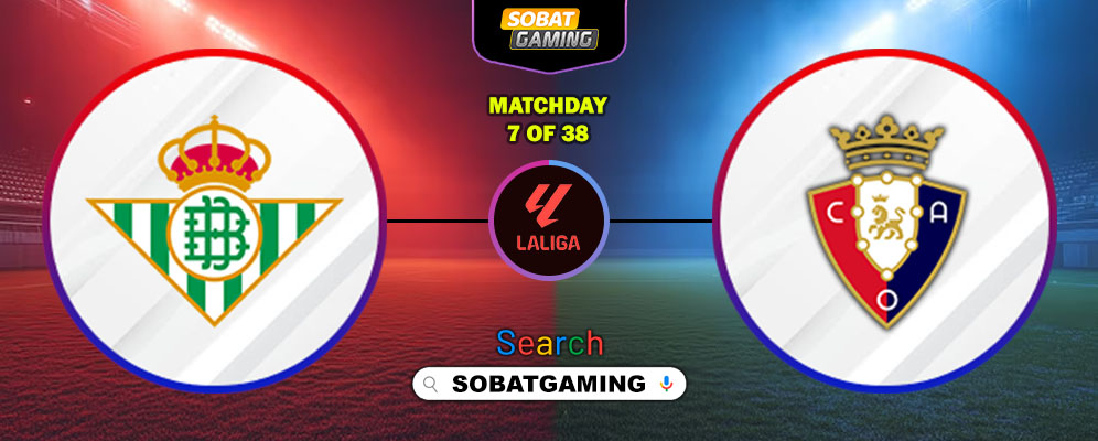 Real Betis Vs Osasuna 29 September 2025