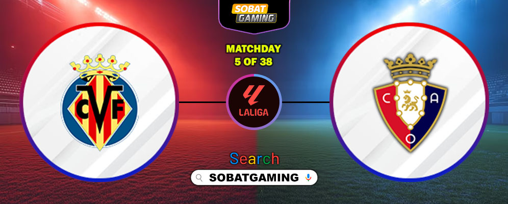 Villarreal Vs Osasuna 20 September 2025