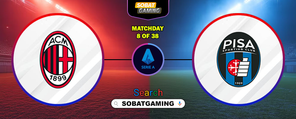 AC Milan Vs Pisa 25 Oktober 2025