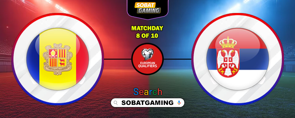 Andorra Vs Serbia 15 Oktober 2025