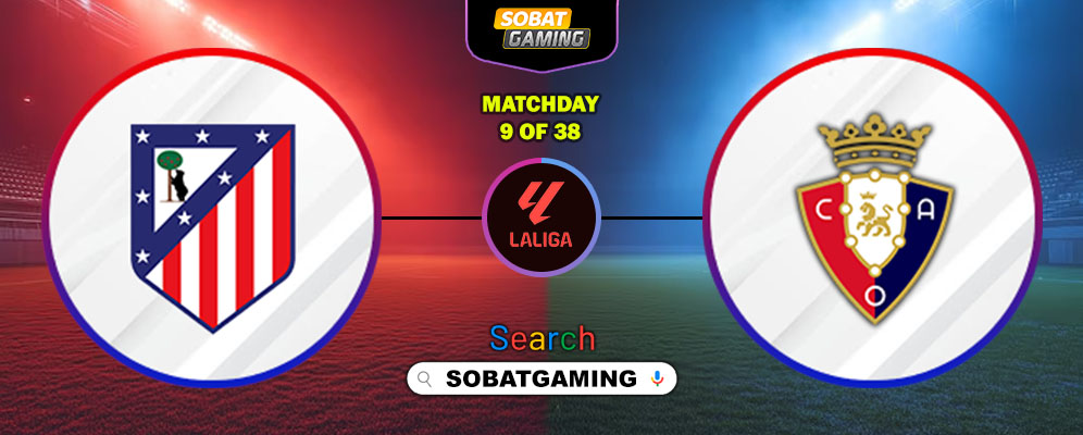 Atletico Madrid Vs Osasuna 19 Oktober 2025