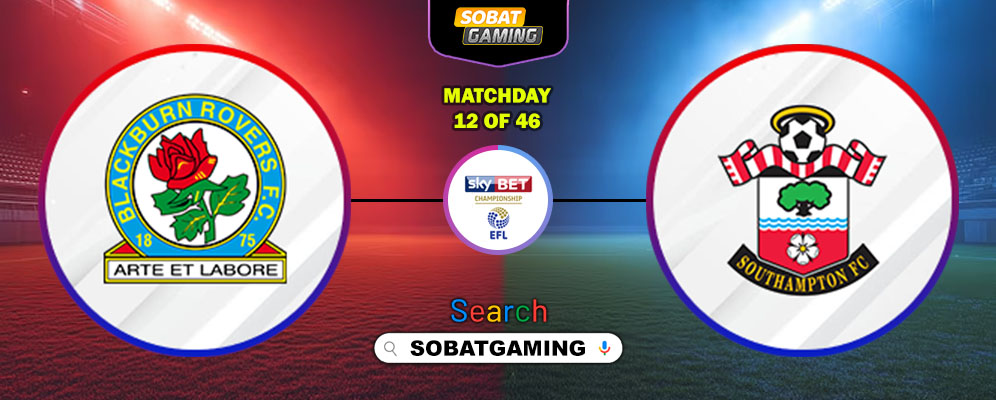 Blackburn Rovers Vs Southampton 25 Oktober 2025