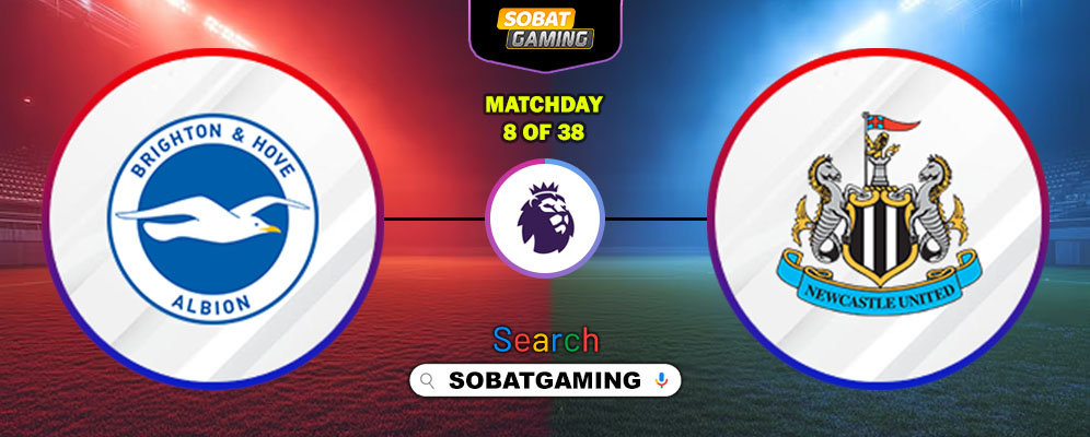 Brighton Vs Newcastle United 18 Oktober 2025