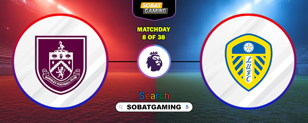 Burnley Vs Leeds United 18 Oktober 2025