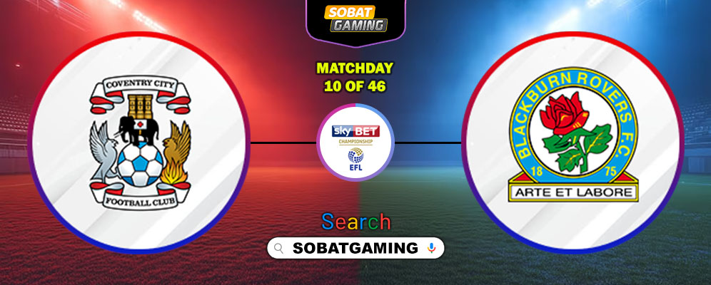 Coventry City Vs Blackburn Rovers 18 Oktober 2025