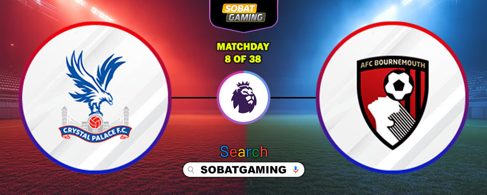 Crystal Palace Vs AFC Bournemouth 18 Oktober 2025