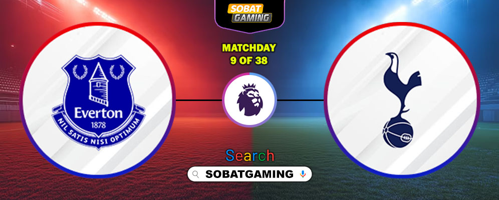 Everton Vs Tottenham Hotspur 26 Oktober 2025