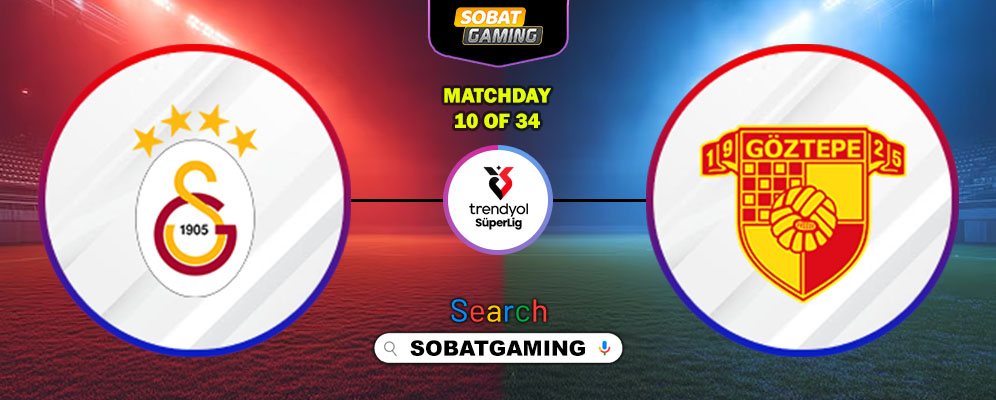 Galatasaray Vs Goztepe SK 26 Oktober 2025