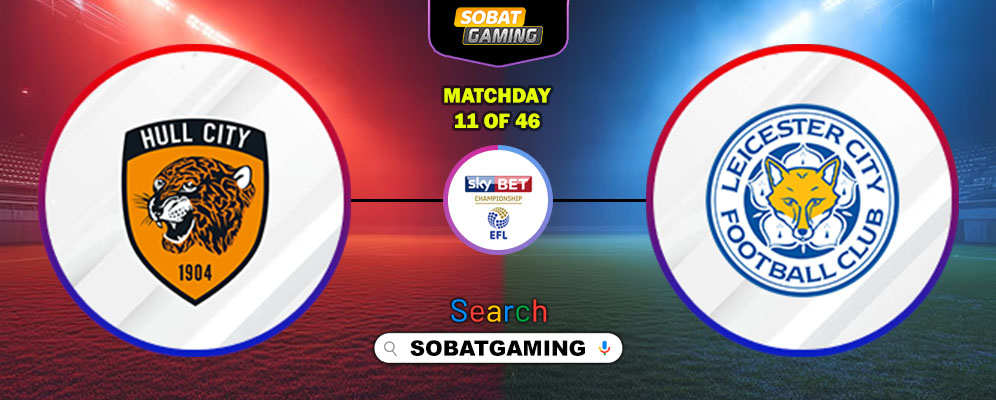 Hull City Vs Leicester City 22 Oktober 2025