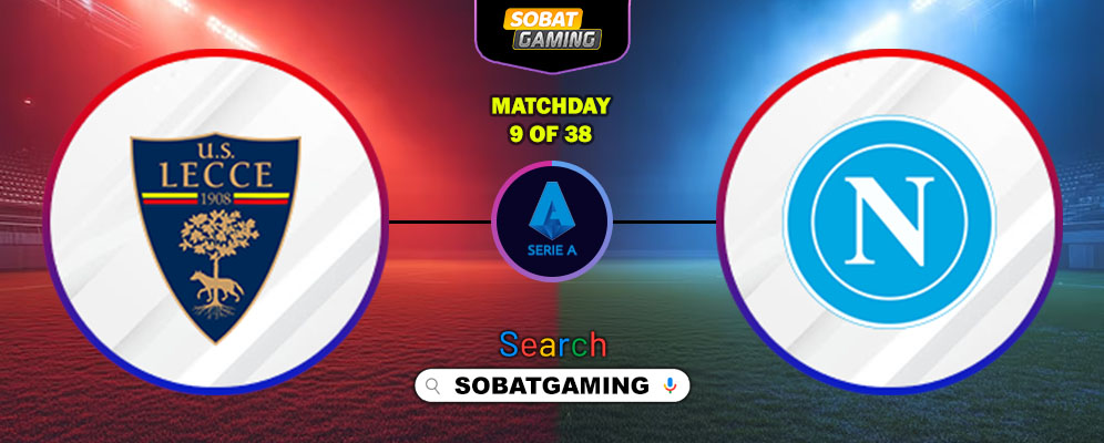 Lecce Vs Napoli 29 Oktober 2025