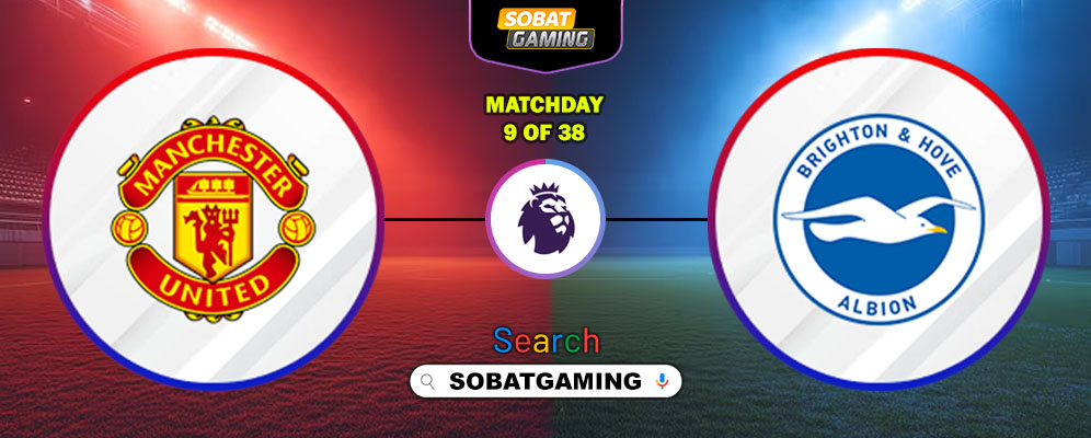 Manchester United Vs Brighton 25 Oktober 2025