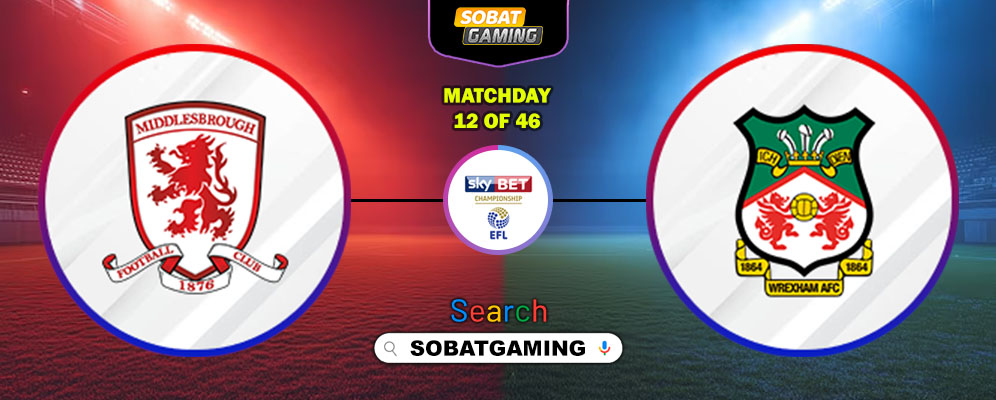 Middlesbrough Vs wrexham 25 Oktober 2025