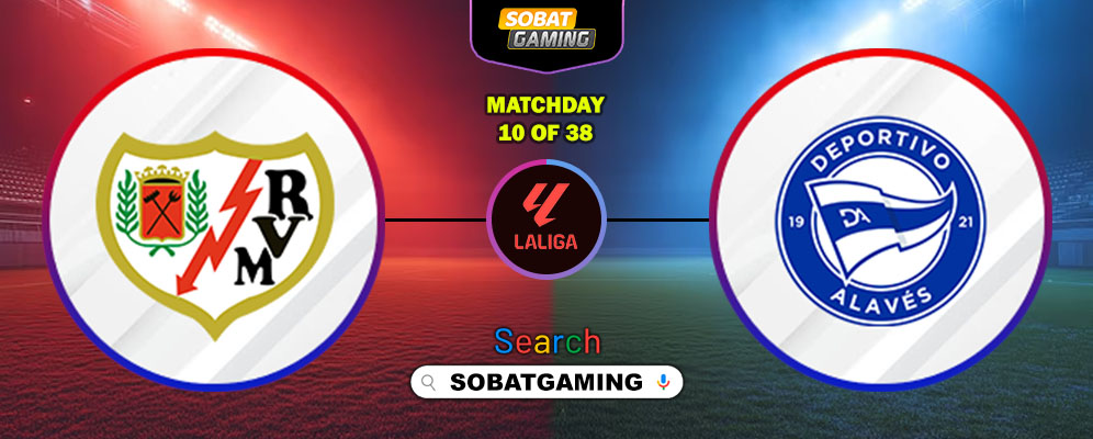 Rayo Vallecano Vs Deportivo Alaves 27 Oktober 2025