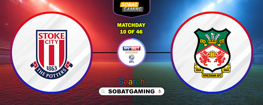 Stoke City Vs Wrexham 18 Oktober 2025