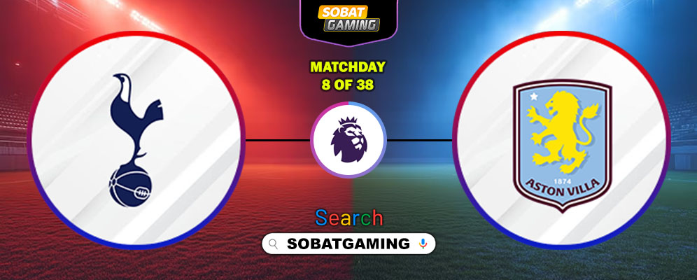 Tottenham Hotspur Vs Aston Villa 19 Oktober 2025