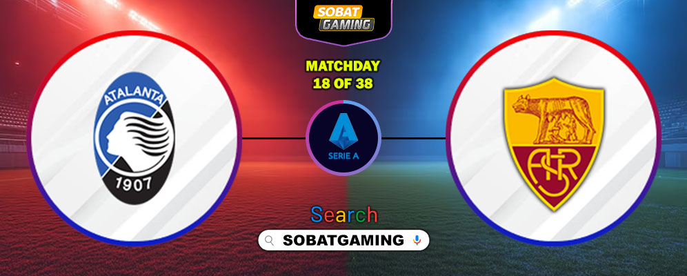Atalanta Vs Roma 04 Januari 2026