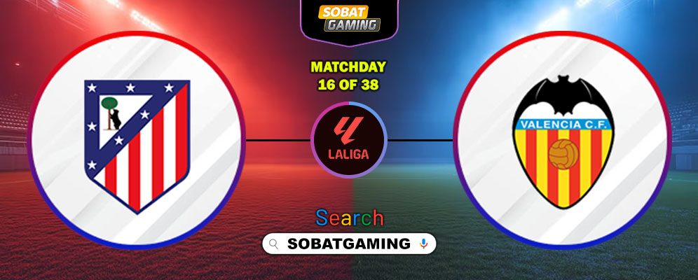 Atletico Madrid Vs Valencia 13 Desember 2025