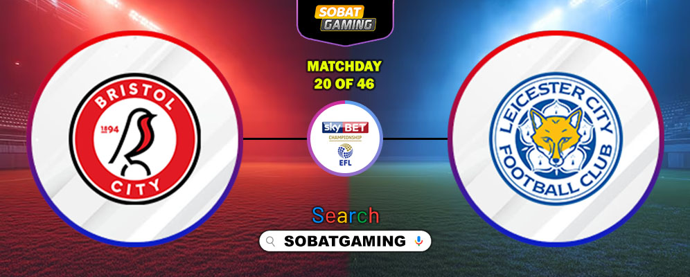 Bristol City Vs Leicester City 11 Desember 2025