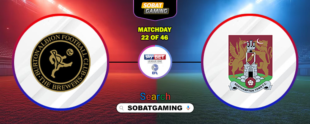 Burton Albion Vs Northampton Town 26 Desember 2025