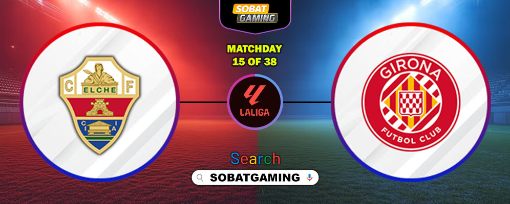 Elche Vs Girona 07 Desember 2025