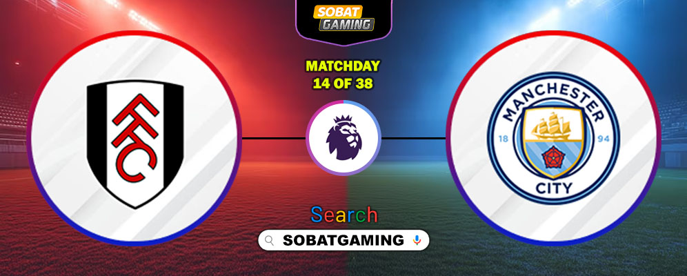 Fulham Vs Manchester City 03 Desember 2025