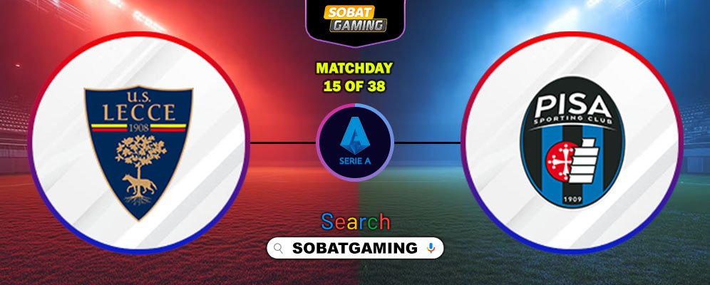 Lecce Vs Pisa 13 Desember 2025