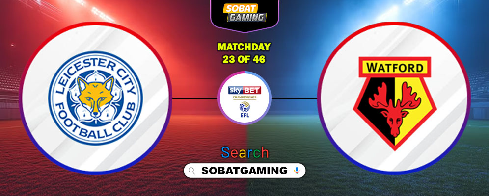 Leicester City Vs Watford 26 Desember 2025