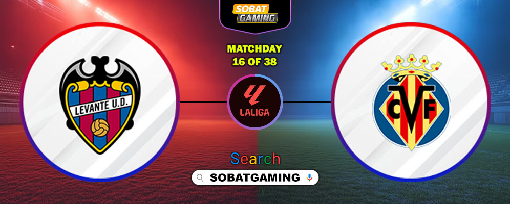 Levante Vs Villarreal 15 Desember 2025