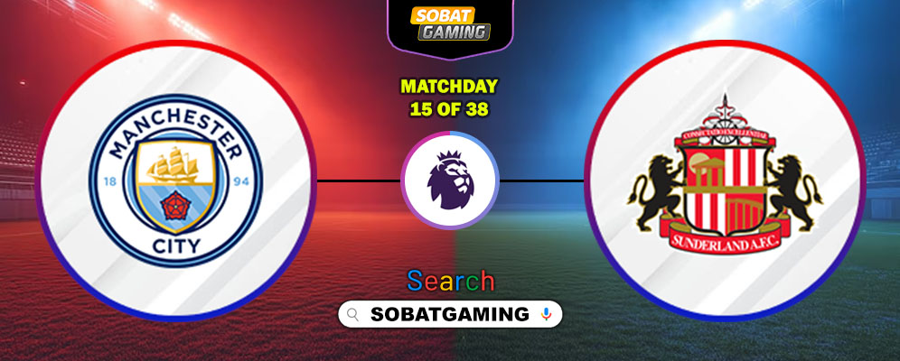 Manchester City Vs Sunderland 06 Desember 2025
