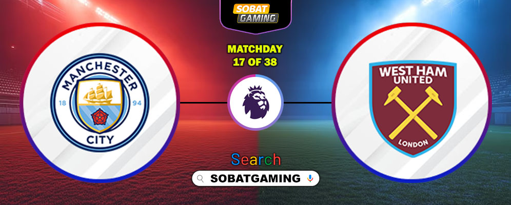 Manchester City Vs West Ham United 20 Desember 2025