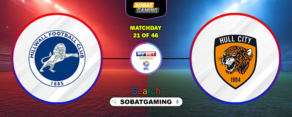 Millwall Vs Hull City 13 Desember 2025