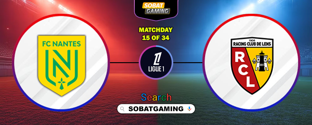 Nantes Vs Lens 06 Desember 2025