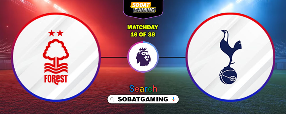 Nottingham Forest Vs Tottenham Hotspur 14 Desember 2025