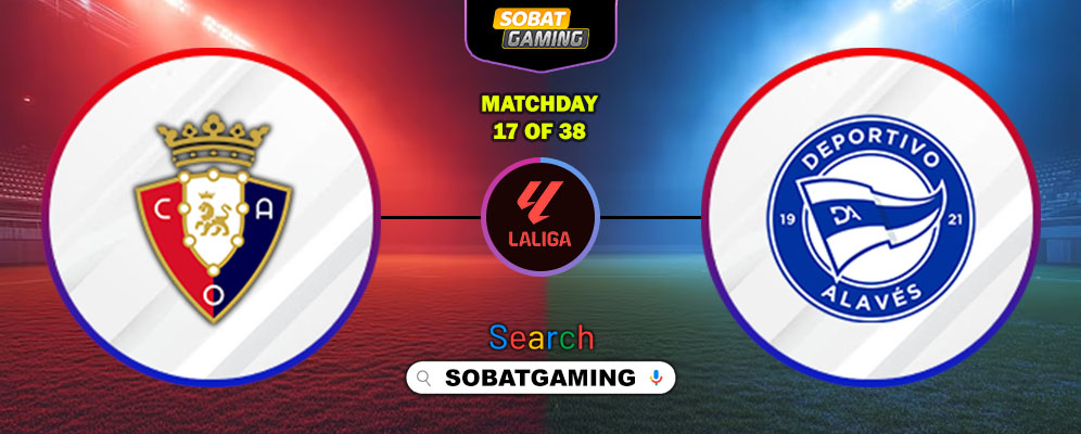 Osasuna Vs Deportivo Alaves 21 Desember 2025