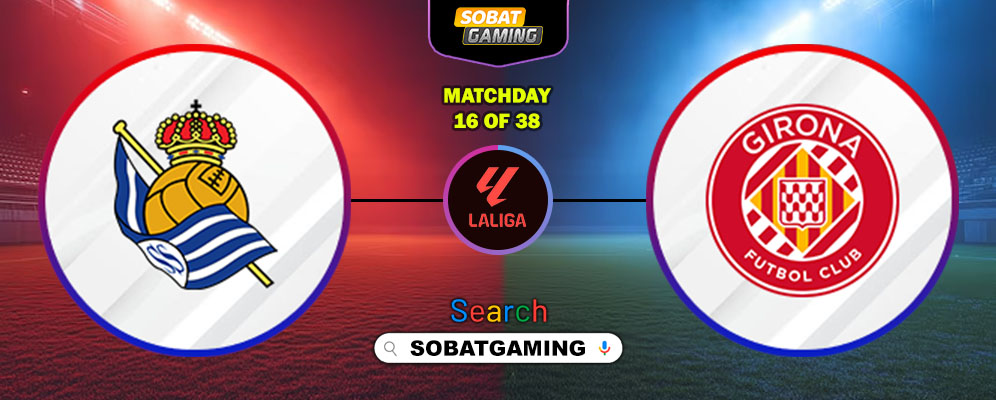 Real Sociedad Vs Girona 13 Desember 2025