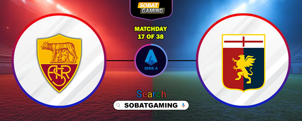 Roma Vs Genoa 30 Desember 2025