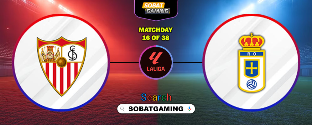 Sevilla Vs Real Oviedo 14 Desember 2025