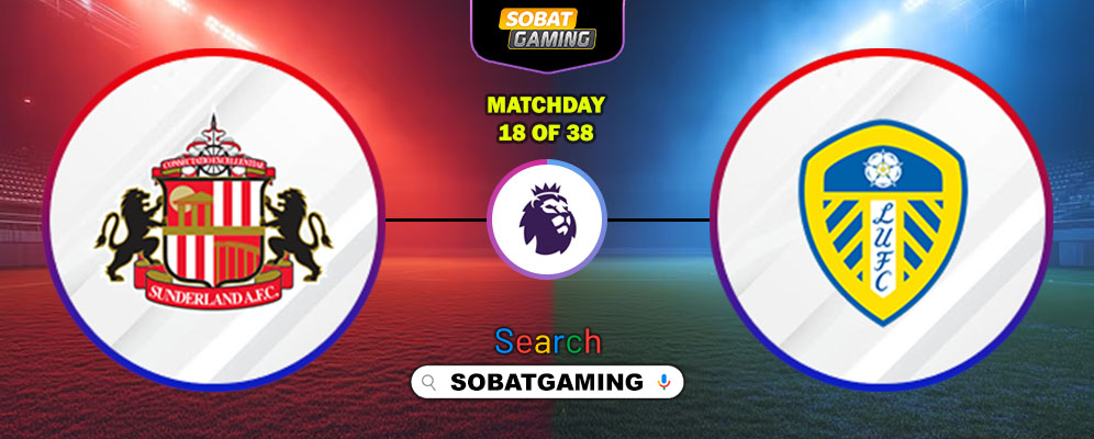 Sunderland Vs Leeds United 28 Desember 2025