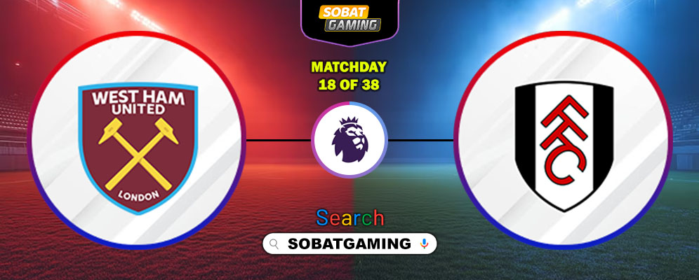 West Ham United Vs Fulham 27 Desember 2025