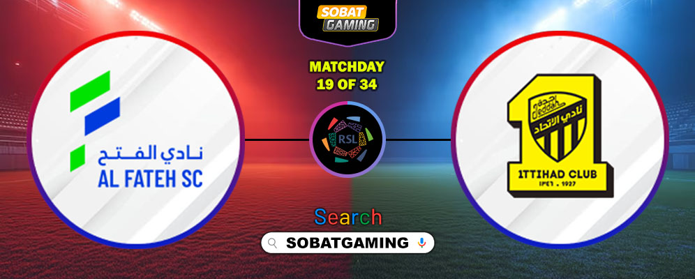 Al-Fateh Vs Al-Ittihad 29 Januari 2026