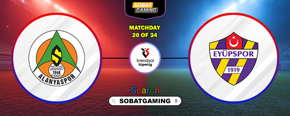 Alanyaspor Vs Eyupspor 31 Januari 2026
