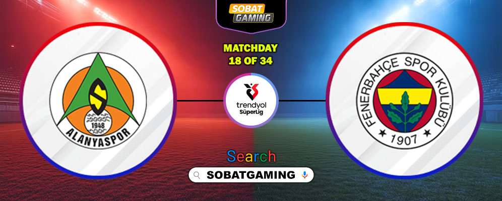 Alanyaspor Vs Fenerbahce 19 Januari 2026